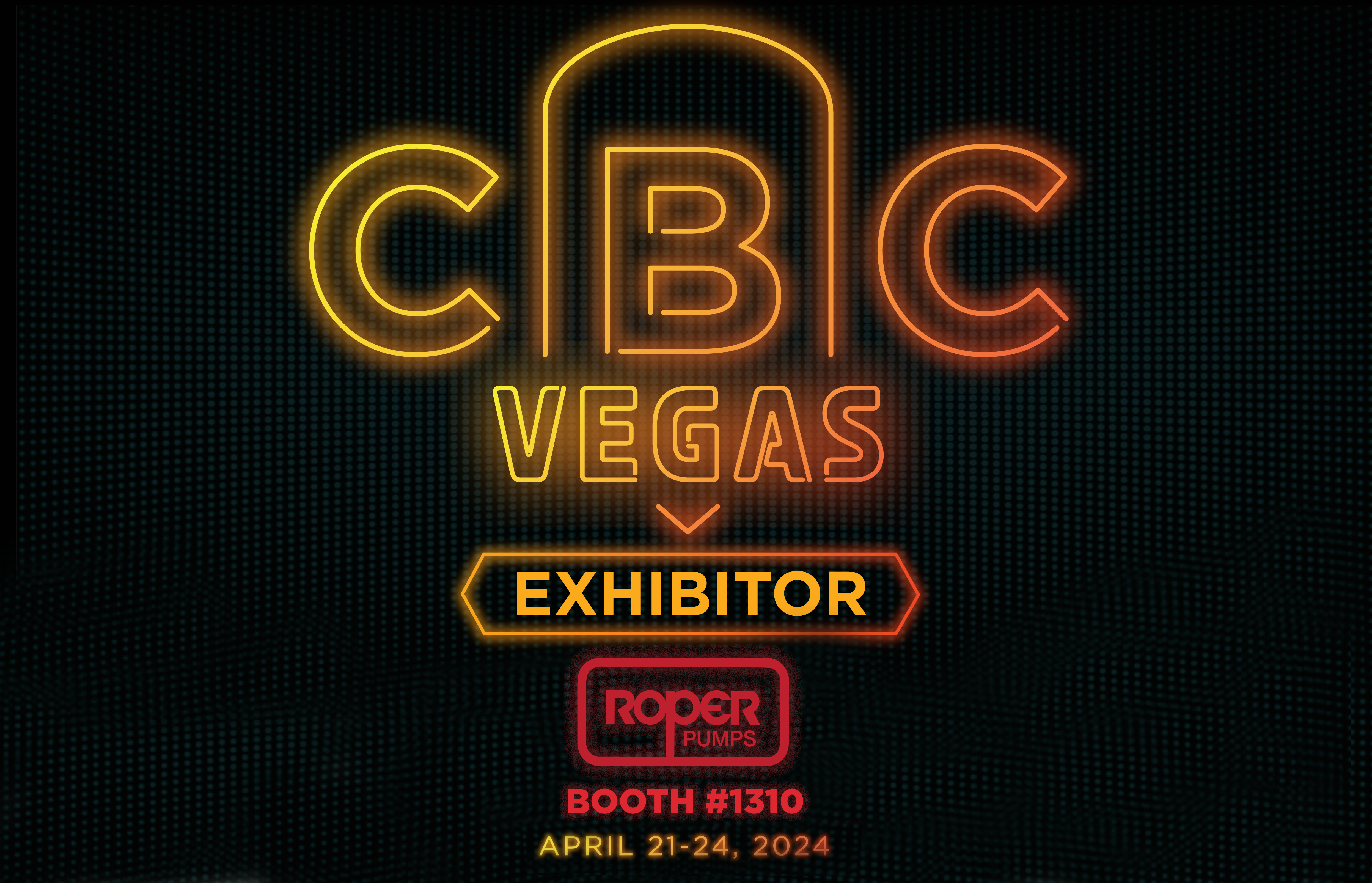 Roper Pump Exhibits at CBC 2024 Booth#1310